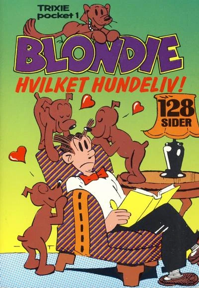 Cover of Blondie Hvilket Hundeliv