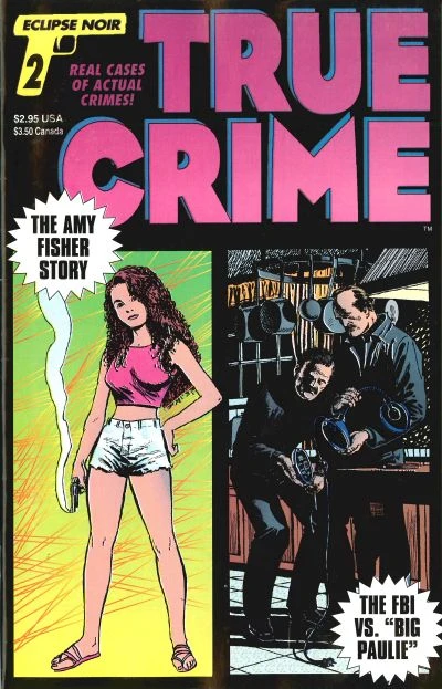 Cover of The Amy Fisher Story ; The FBI vs. "Big Paulie"