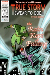 The Rain Kept Falling
