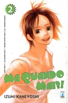 Ma quando mai?! 2