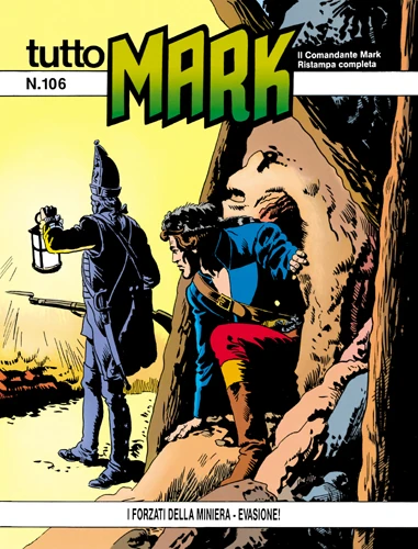 Cover of I Forzati della Miniera - Evasione!