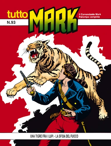 Cover of Una Tigre fra i Lupi - La Sfida del Fuoco