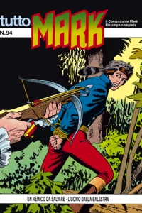 Un Nemico da Salvare - L’Uomo dalla Balestra