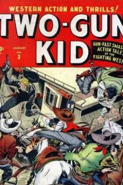 The Killer Badman And The Colt-Hung Kid!
