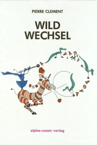 Wildwechsel