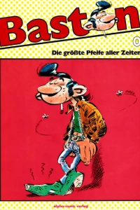 Baston 0 - Die größte Pfeife aller Zeiten