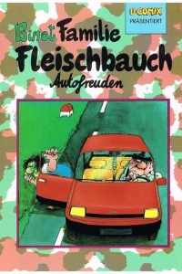 Familie Fleischbauch - Autofreuden