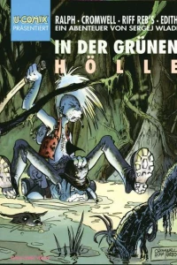 Ein Abenteuer von Sergej Waldi - In der grünen Hölle