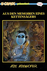 Aus den Memoiren eines Kettensägers