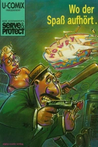 Serve & Protect - Wo der Spaß aufhört...