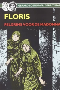 Floris: Pelgrims voor de Madonna