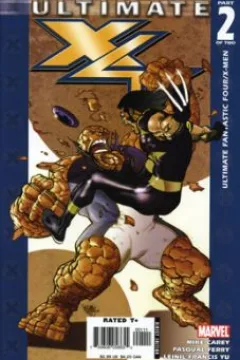 Ultimate X4, Part 2 of 2