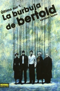 La burbuja de Bertold