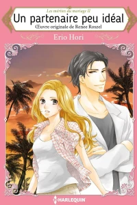 Les mérites du mariage II