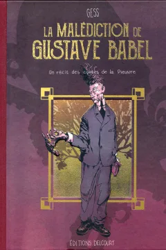 La Malédiction de Gustave Babel