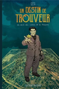 Un destin de trouveur