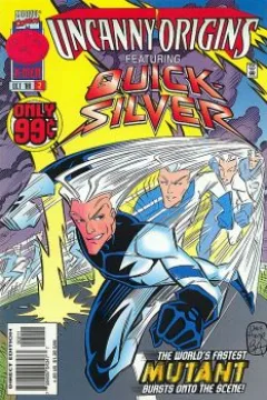 Quicksilver: The Son of Magneto