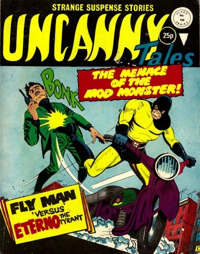 Cover of The Menace of the Mod Monster ; Fly Man Versus Eterno the Tyrant