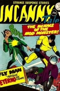 The Menace of the Mod Monster ; Fly Man Versus Eterno the Tyrant