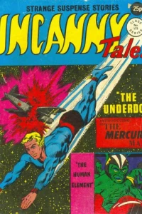 The Underdog ; The Mercury Man ; The Human Element