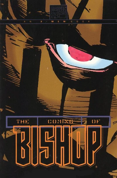 Cover of Uncanny X-Men: The Coming of Bishop