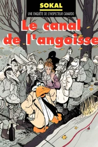Le canal de l'angoisse