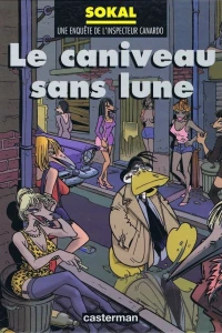 Le Caniveau sans lune