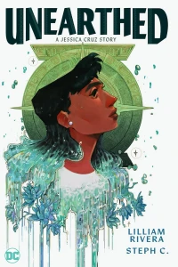 Unearthed: A Jessica Cruz Story