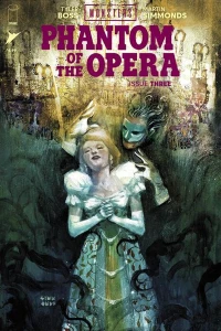 Universal Monsters: The Phantom of the Opera #3