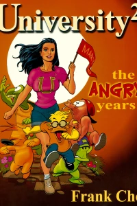 University2: The Angry Years