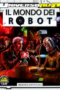 Il mondo dei robot - Memorie artificiali