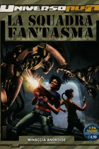La Squadra Fantasma - Minaccia androide