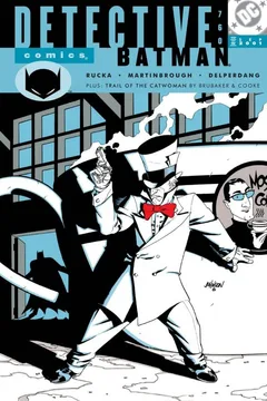 Unknowing (Part 3); Trail of the Catwoman (Part 2);