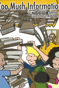 Too Much Information