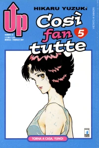 Così fan tutte 5: Torna a casa, Yuno!
