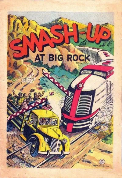 Cover of Smash-Up At Big Rock