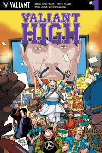 Welcome to Valiant High, Part One of Four
