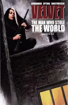 Cover of The Man Who Stole The World, Part Three