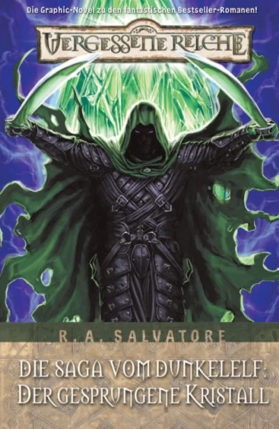 Cover of Die Saga vom Dunkelelf - Der gesprungene Kristall