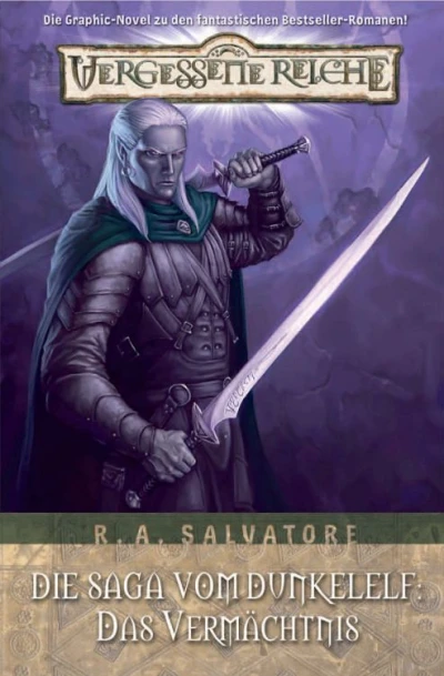 Cover of Die Saga vom Dunkelelf - Das Vermächtnis