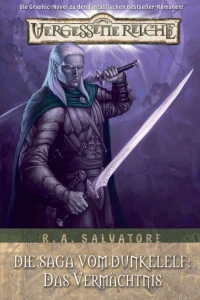 Die Saga vom Dunkelelf - Das Vermächtnis