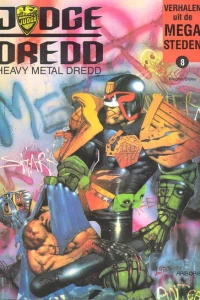 Judge Dredd: Heavy metal Dredd