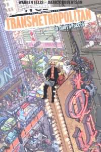 Transmetropolitan n. 4: La nuova feccia