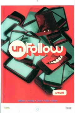 Unfollow 3: Spegni