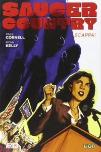 Saucer Country vol. 1: Scappa!