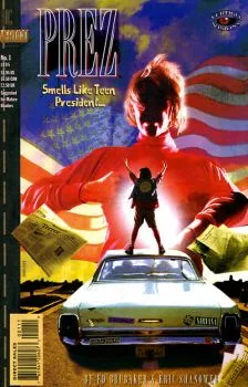 Cover of Prez: Smells Like Teen President