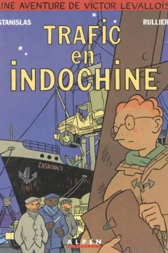 Trafic en Indochine