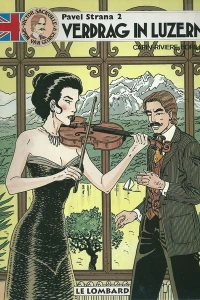 Pavel Strana 2: Verdrag in Luzern