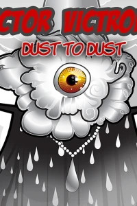Dust To Dust