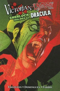 Sherlock Holmes vs. Dracula